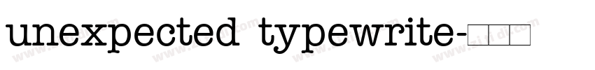 unexpected typewrite字体转换